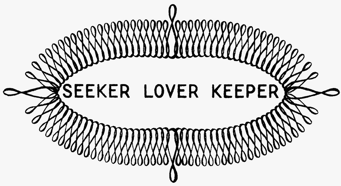 Seeker Lover Keeper